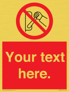 Custom Do Not Operate Sign